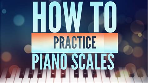 Piano Scales Tricks