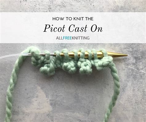 A troubleshooting guide for common issues with the Picot cast on