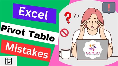 Pivot Tables Common Pitfalls
