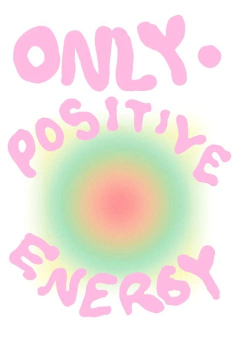 Positive Energy