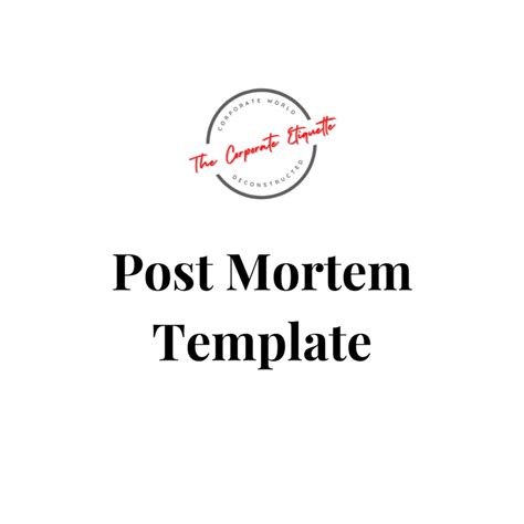 Blameless Post-Mortem Template 6