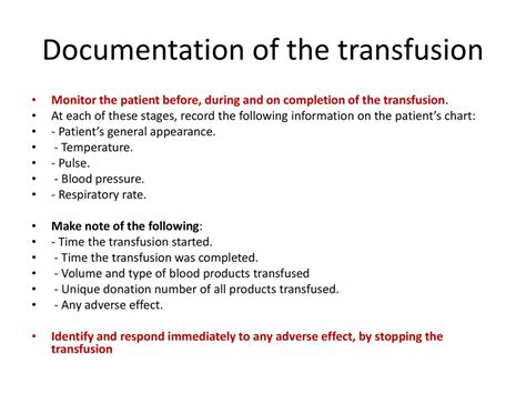 Post-transfusion monitoring and documentation process