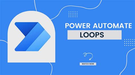 Power Automate Loops