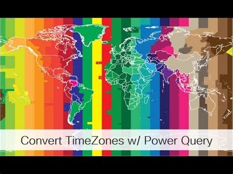 Power Query for Time Zone Conversion