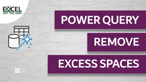 Power Query Remove Spaces Excel