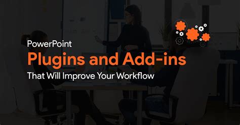 PowerPoint Add-Ins and Plugins