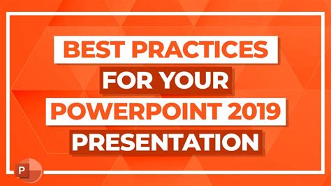 PowerPoint Presentation Best Practices