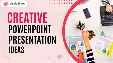 PowerPoint Presentation Ideas