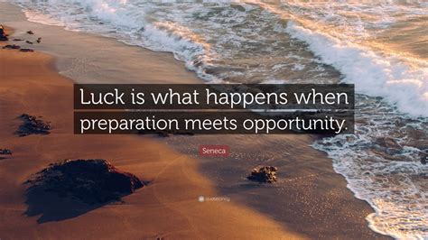 Preparation Meets Opportunity