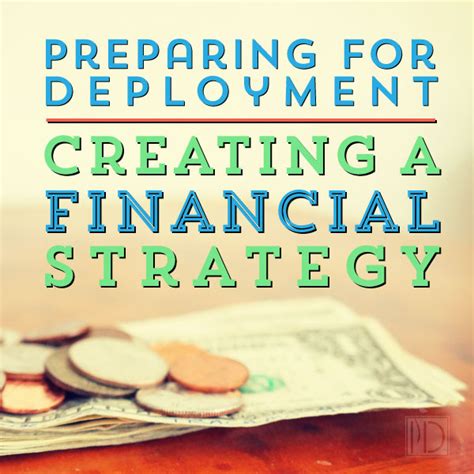 Preparing for Deployment Financial Tips