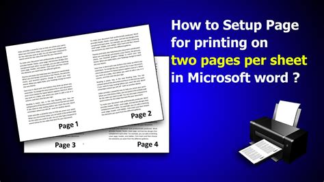 Print 2 pages on 1 sheet in Word using Page Setup