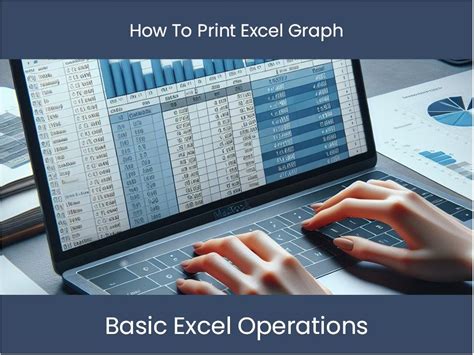 Tips and Tricks for Printing Excel Graphs