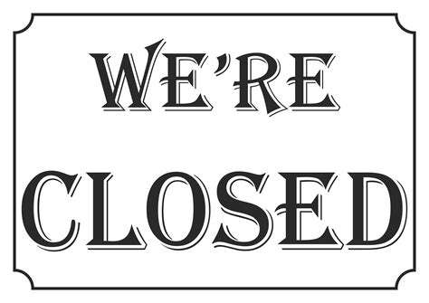 Printable Closed Sign Templates