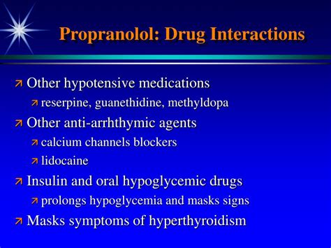 Propranolol Interactions