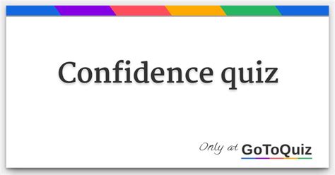 Quiz Confidence