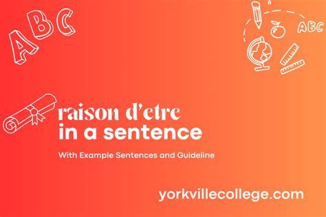 Raison DêTre Sentence