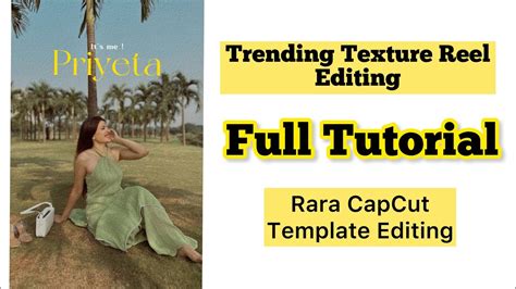 Rara Capcut Template Tutorials