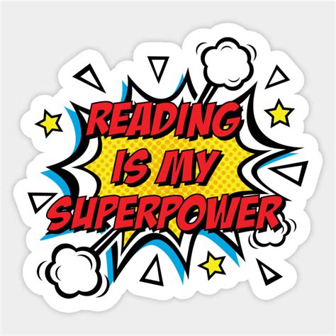 Reading is My Superpower