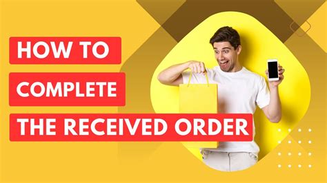 Receive Your Order