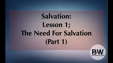 Recognition of Need for Salvation