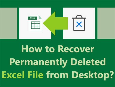 Ways to recover a deleted Excel file