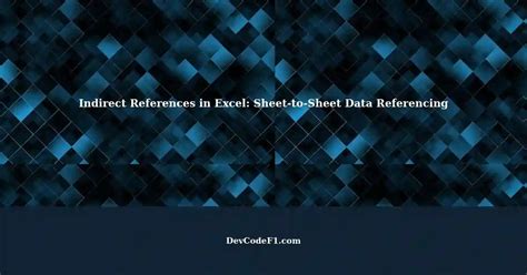 Referencing Excel Sheet Name with INDIRECT