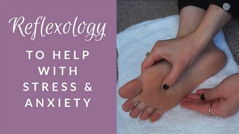 Reflexology Anxiety