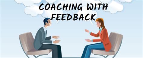 Regular Feedback and Coaching