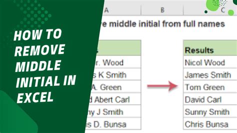 Remove Middle Initials Excel