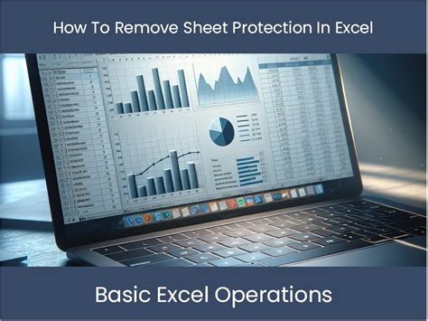 Remove Sheet Protection in Excel