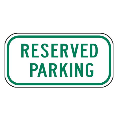 Reserved parking sign templates