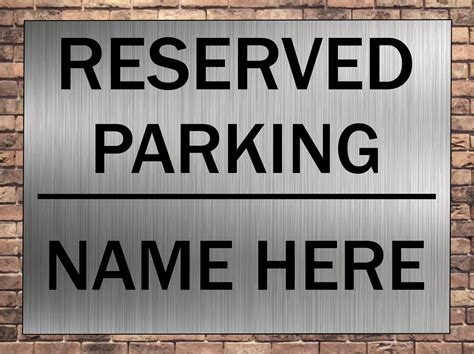 Reserved parking signs importance