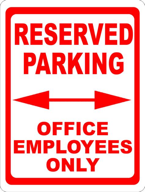 Reserved parking signs for employees