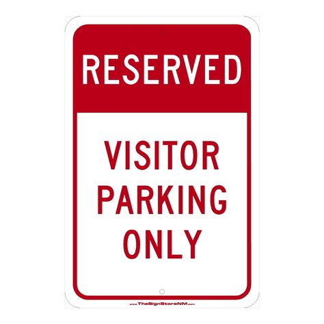 Reserved parking signs for visitors