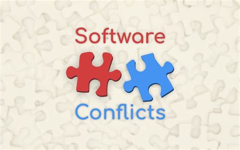 Resolve Software Conflicts or Compatibility Issues