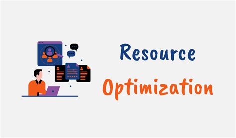 Resource Assignment Optimization