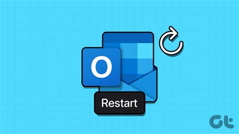 Restart Outlook