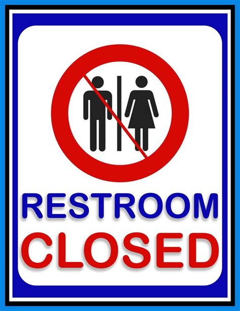 Restroom closed sign