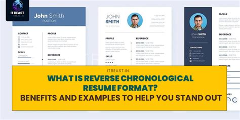 Benefits of Reverse Chronological Resume