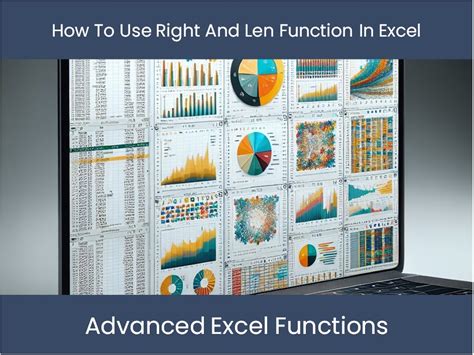 RIGHT and LEN functions in Excel