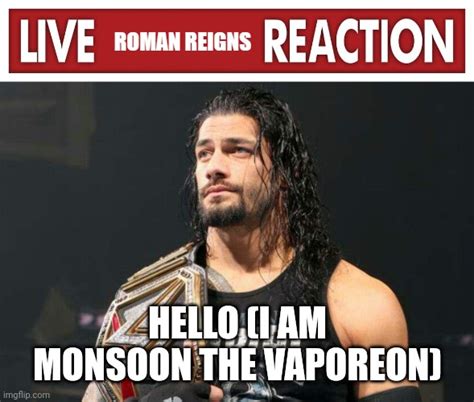 Roman Reigns reaction meme