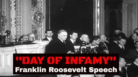 Roosevelt Infamy Speech