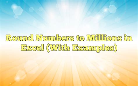 Rounding numbers to millions in data analysis