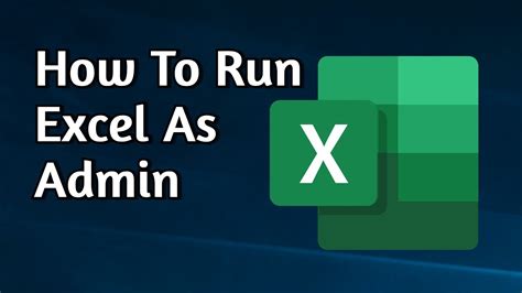 Run Excel as Administrator