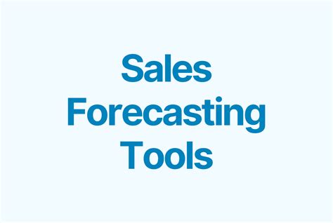 Sales Forecast Tools