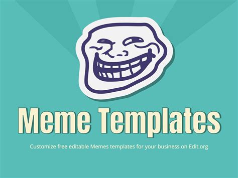 Tips and ideas for creating your own memes using the same picture template