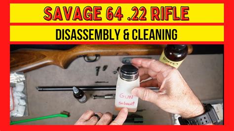 Maintenance and Repair of Savage 64 22lr Rifle