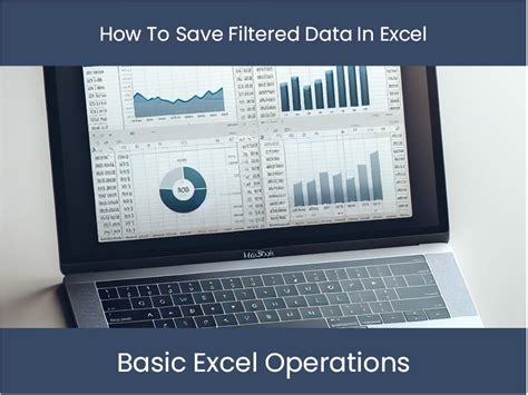 Save Filtered Data in Excel