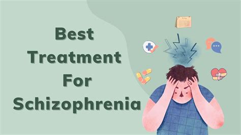 Schizophrenia Treatment Plans