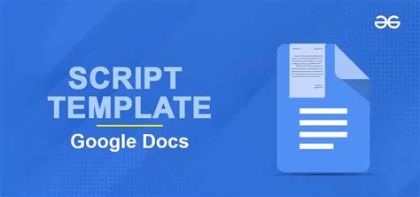 Script template in Google Docs